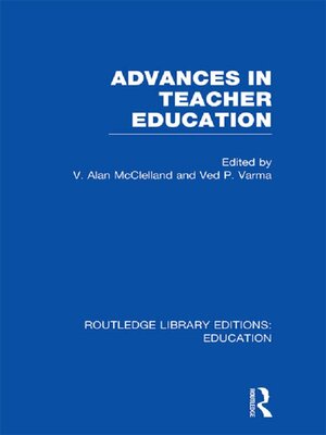 cover image of Advances in Teacher Education (RLE Edu N)